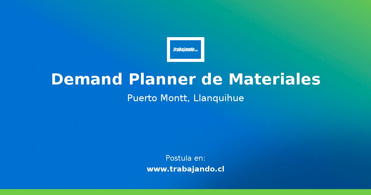 Demand Planner de Materiales Oferta de Trabajo en laboral.inacap.cl