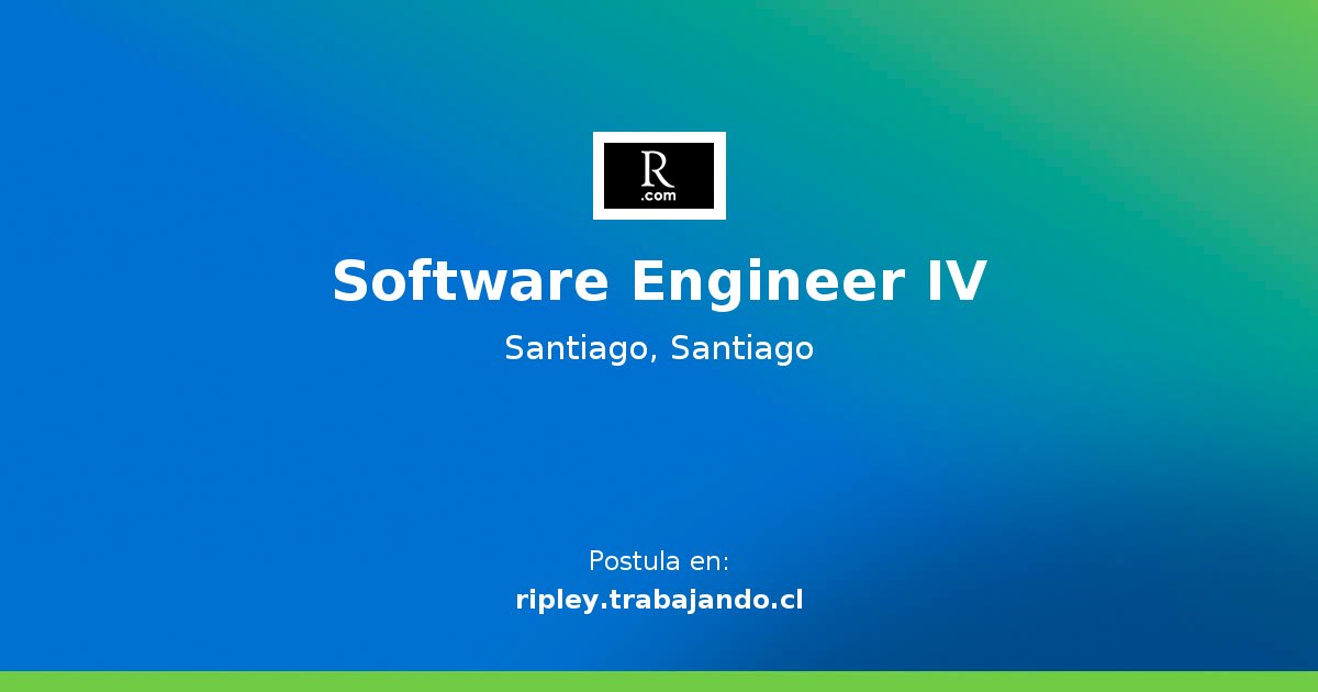 Software Engineer IV Oferta de Trabajo en ripley.trabajando.cl